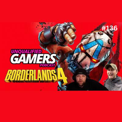 #136 Borderlands 4 Release