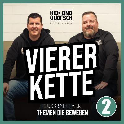Folge 211 ''Die Viererkette 2'' Themen, die bewegen!