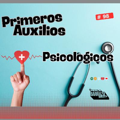 ¿Qué Son los Primeros Auxilios Psicológicos? | Con Rosalinda Rodríguez