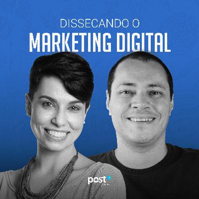 SE02 EP01# O que não fazer no Marketing Digital | Dissecando o Marketing Digital SE02 EP01# O que não fazer no Marketing Digital | Dissecando o Marketing Digital