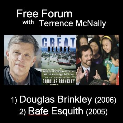 Episode 702: 1) DOUGLAS BRINKLEY(2006)-20th anni of Katrina, The Great Deluge 2) RAFE ESQUITH(2005)-Hobart Elementary’s young Shakespearians