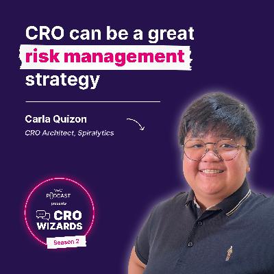 Carla Quizon On How CRO Fits Into Your Marketing Strategy (Episode #3 - CRO Wizards Season 2)