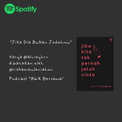 Jika Dia Bukan Jodohmu