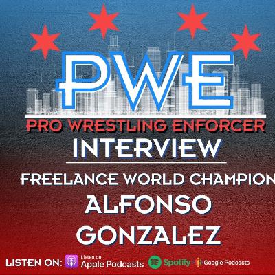 Freelance World Champion Alfonso Gonzalez PWE Report Interview