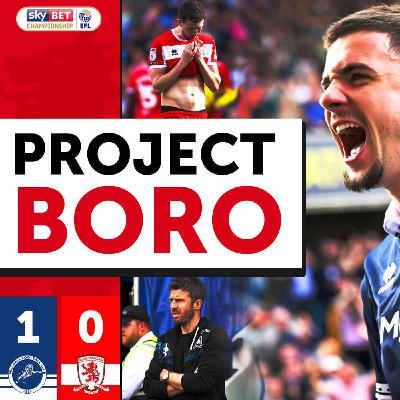 BORO SUFFER MAJOR PLAYOFF BLOW LOSING TO MILLWALL! | Millwall 1-0 Middlesbrough | Project Boro #116