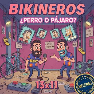 BKN 13x11 ¿Perro o pájaro? El juego que te arruinará la vida - Episodio exclusivo para mecenas