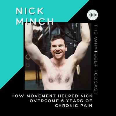 Real Transformation Stories: how movement helped Nick overcome 6 years of chronic pain