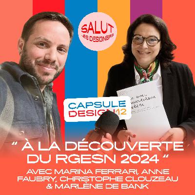 CAPSULE DESIGN 12 - "À la découverte du RGESN 2024"