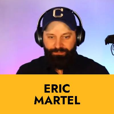 #11 - Interview with Eric Martel