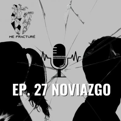 E.27 Noviazgo ft. Ecos E.27 Noviazgo ft. Ecos