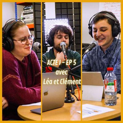 CE PORC ! ACTE 1 - EP 5 avec Léa et Clément