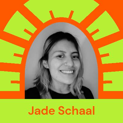 Episode 45 - Jade Schaal
