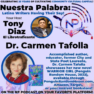 Nuestra Palabra Spotlight: Carmen Tafolla's WARRIOR GIRL Nuestra Palabra Spotlight: Carmen Tafolla's WARRIOR GIRL