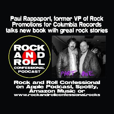 Former Columbia Records VP of Rock Promotion, Paul Rappaport has a new book that highlights his relationships with artists like, Pink Floyd, Rolling Stones, Springsteen and more. PART ONE Former Columbia Records VP of Rock Promotion, Paul Rappaport has a new book that highlights his relationships with artists like, Pink Floyd, Rolling Stones, Springsteen and more. PART ONE