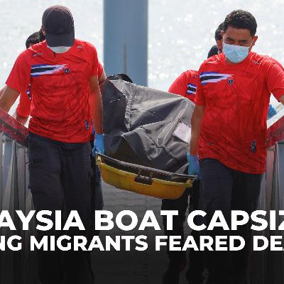 Eleven dead, hundreds missing after refugee boat sinks off Malaysian coast