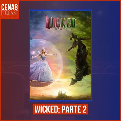 Wicked: Parte 2
