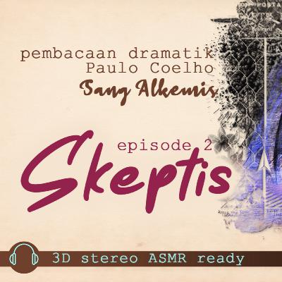 Sang Alkemis Episode 02 || Langgas