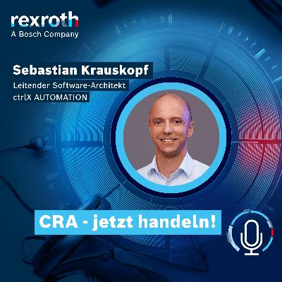 Cyber Resilience Act (CRA) - keine Zeit zu warten