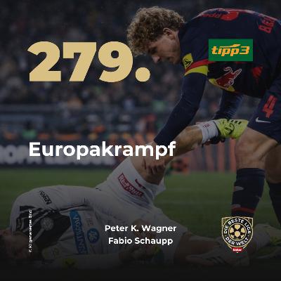 279. Runde // Europakrampf