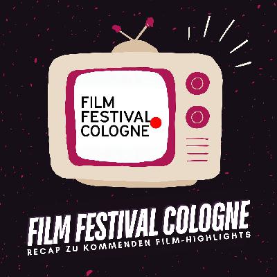Film Festival Cologne 2025 | Recap zu kommenden Film-Highlights