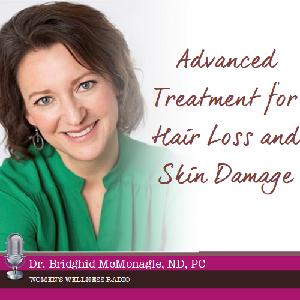 Advanced Treatment for Hair Loss and Skin Damage with Dr. Bridghid McMonagle