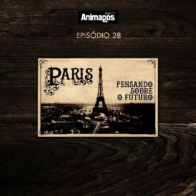 Podcast Animagos #28 – Pensando sobre o futuro