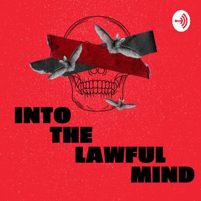 Into The Lawful Mind (Trailer)