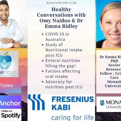S2 E10 Nutritional Intake Post ICU, Dr Emma Ridley (Aus)- Fresenius Kabi