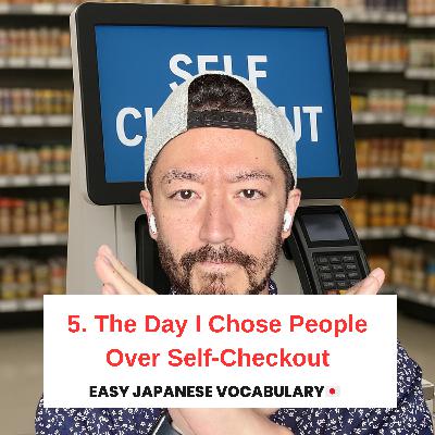 5. The Day I Chose People Over Self-Checkout