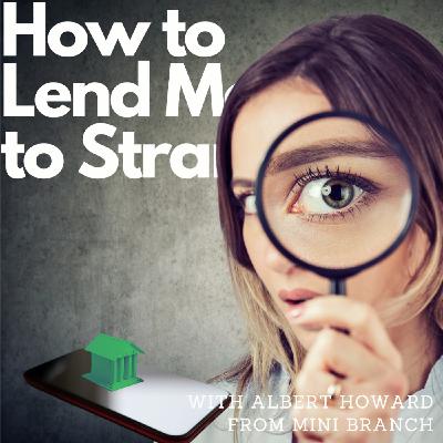 Your branch on your phone, with Albert Howard