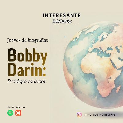 Bobby Darin: Prodigio musical - Jueves de Biografías Bobby Darin: Prodigio musical - Jueves de Biografías