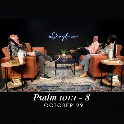 The Leadership Manifesto | Psalm 101:1-8 | October 29, 2025
