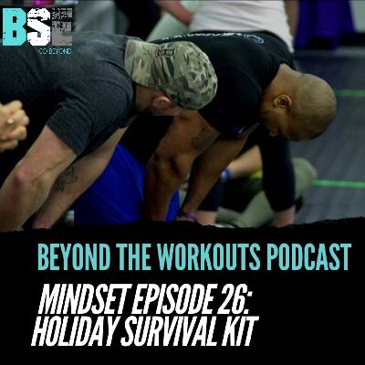 MINDSET: Holiday Survival Kit MINDSET: Holiday Survival Kit