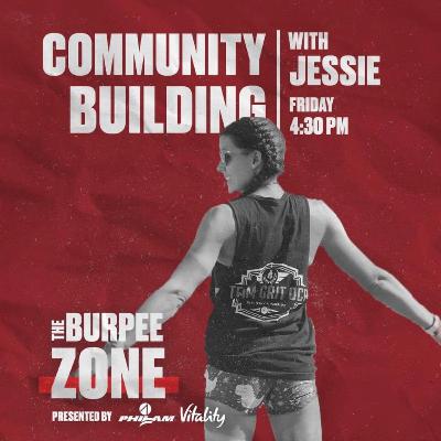 Episode 6: Community Building Episode 6: Community Building