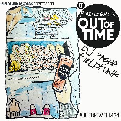 OUTOFTIME 34 OUTOFTIME 34