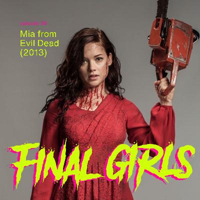 Mia from Evil Dead (2013)