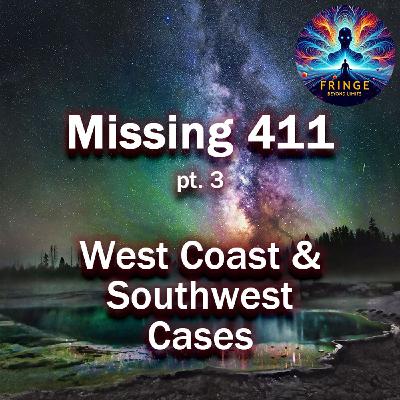 Missing 411: West Coast and Southwest Cases