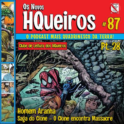HQueiros 87 | Saga do Clone | Pt28 - O Clone encontra o Massacre