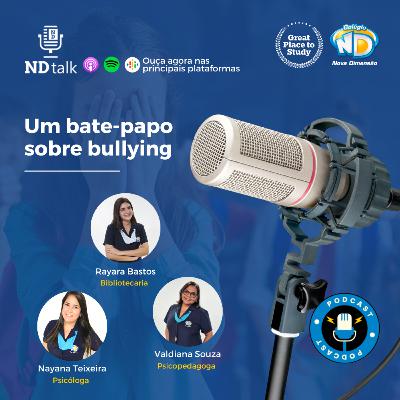 Um bate-papo sobre bullying - Parte 2 Um bate-papo sobre bullying - Parte 2
