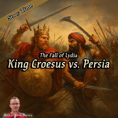 STORY TIME: Croesus of Lydia & the Oracle’s Deadly Prophecy