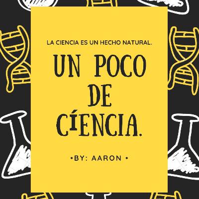 UN POCO DE CIENCIA - #1 [La relevancia de los virus en la actualidad] INVITADA DRA. Lucero Paniagua