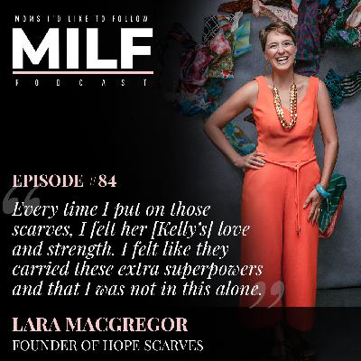 084 - Everlasting Hope with Lara MacGregor