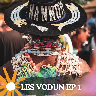 Les grandes divinités dans le vodùn #Podcast 05 Les grandes divinités dans le vodùn #Podcast 05