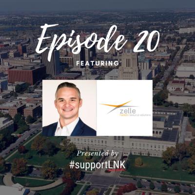 Episode 20: Chad Thies with Zelle HR Episode 20: Chad Thies with Zelle HR