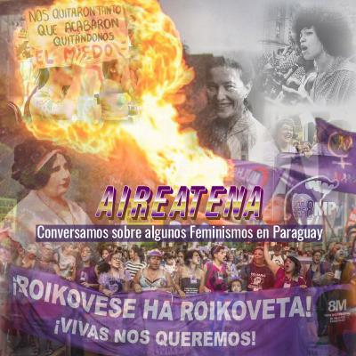 Conversamos sobre algunos Feminismo en Paraguay