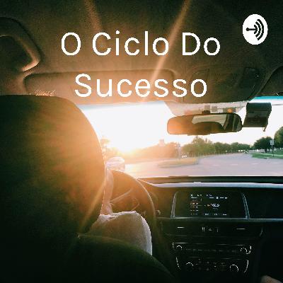 O ciclo do sucesso