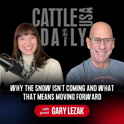250: Why the Snow Isn’t Coming and What That Means Moving Forward with Gary Lezak
