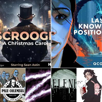 SCROOGE: A CHRISTMAS CAROL & LAST KNOWN POSITION + 2 season finales, and 2 new seasons coming soon!