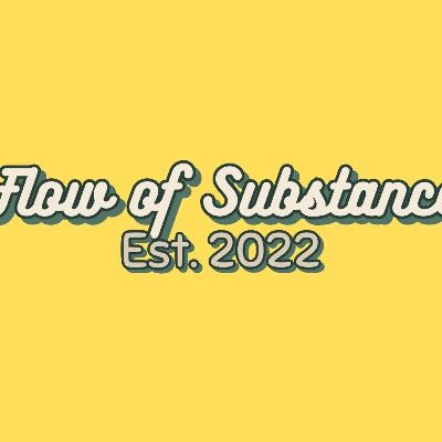 Flow of Substance 6