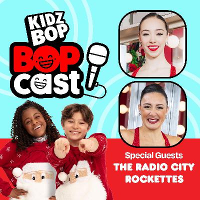The KIDZ BOP Bopcast - Never Stop Doing What You Love (Feat. The Radio City Rockettes) The KIDZ BOP Bopcast - Never Stop Doing What You Love (Feat. The Radio City Rockettes)